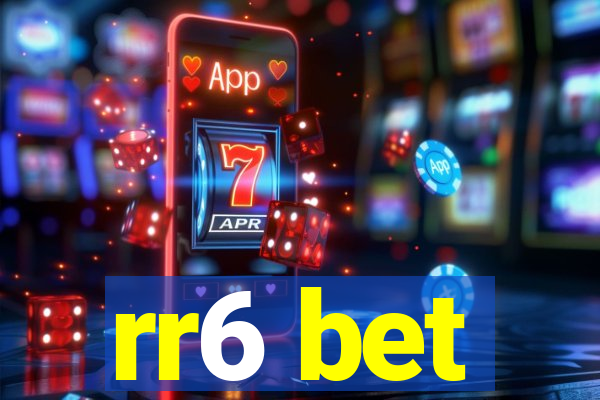 rr6 bet